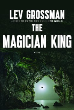 The Magician King by Lev Grossman