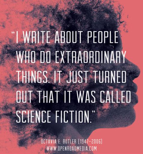 Octavia Butler Quote