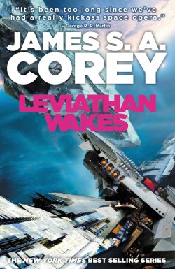 Leviathan Wakes by James S. A. Corey