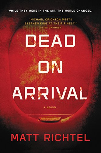 Cover of the book Dead on Arrival by Matt Richtel