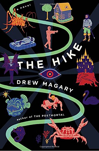 Cover of the book The Hike by Drew Magary