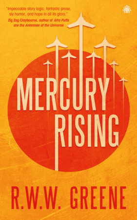 Cover of the book Mercury Rising by R. W. W. Greene