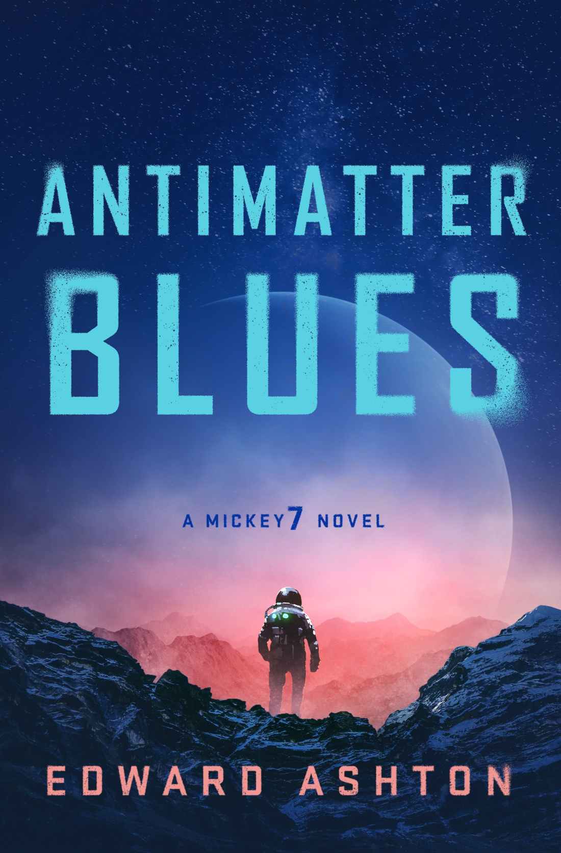 Cover of the book Antimatter Blues by Edward Ashton